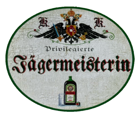 KuK Nostalgie Holzschild Privilegierte Jägermeisterin Alkohol Getränk Schild