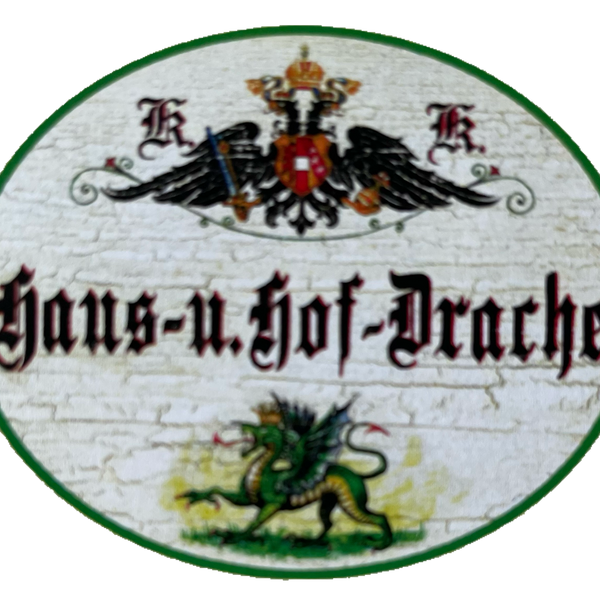 KuK Nostalgie Holzschild Haus- & Hof-Drache Zuhause Heim Frau Drachen Schild