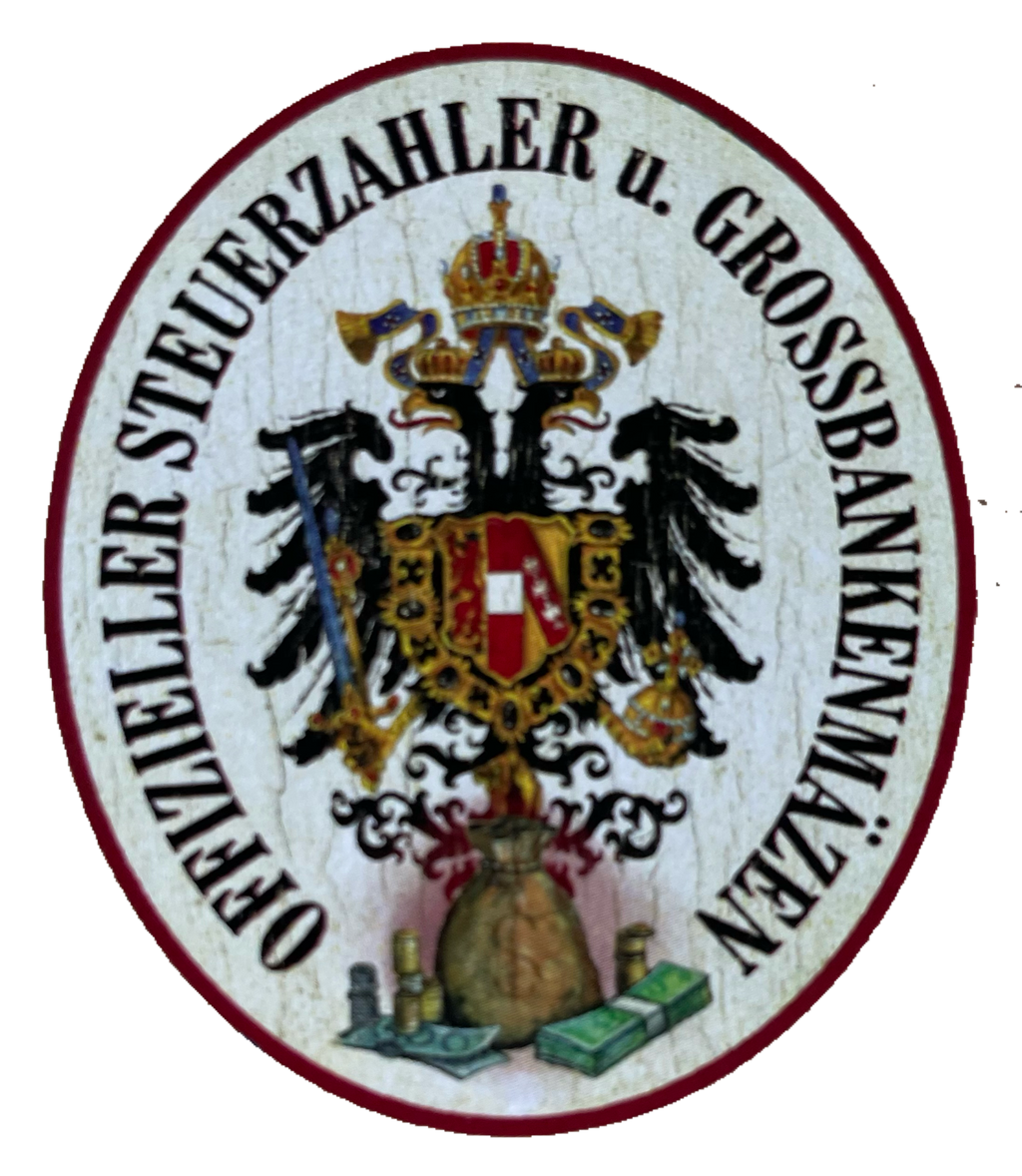 Nostalgie Holzschild Offizieller Steuerzahler & Großbankenmäzen Schild