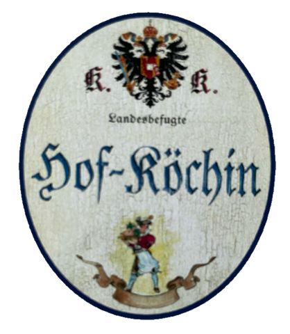 KuK Nostalgie Holzschild Landesbefugte Hof-Köchin Kochen Küche Restaurant Schild