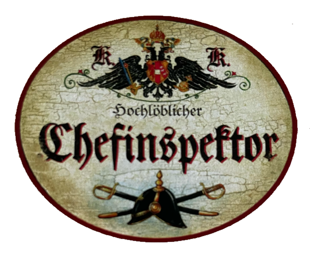 KuK Nostalgie Holzschild Hochlöblicher Chefinspektor Polizei Inspektor Schild