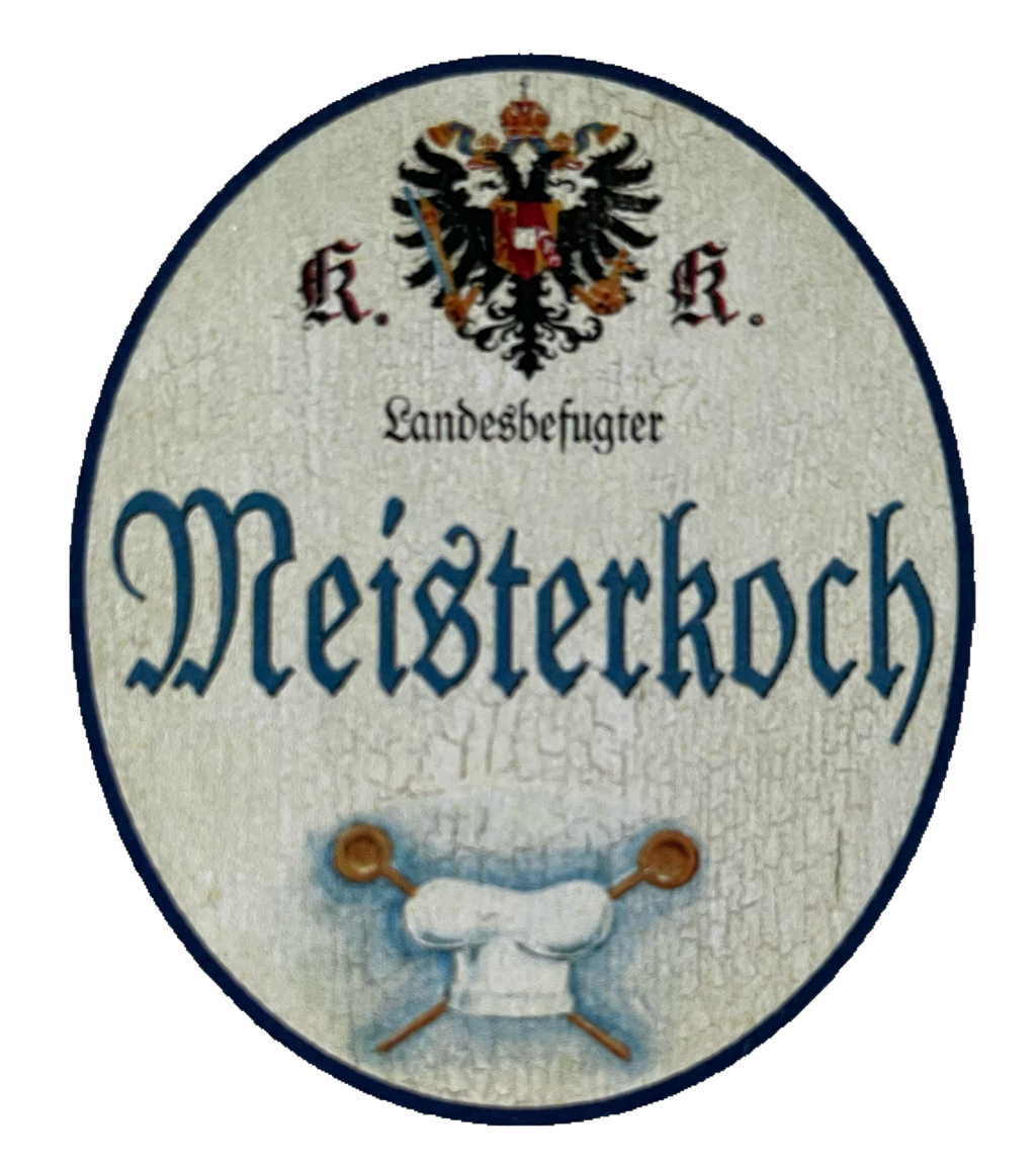 KuK Nostalgie Holzschild Landesbefugter Meisterkoch Koch Kochen Küche Schild