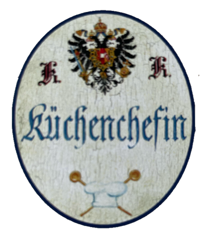 KuK Nostalgie Holz Schild Küchenchefin Küche Köchin Kochen Essen Restaurant