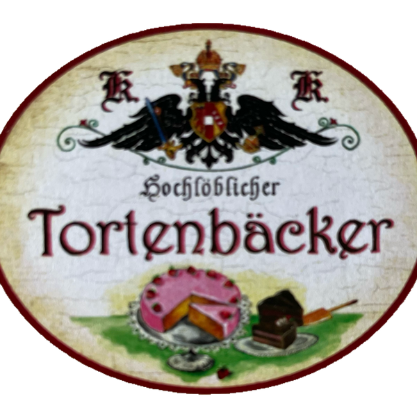 KuK Nostalgie Holzschild Hochlöblicher Tortenbäcker Torten Backen Kuchen Schild