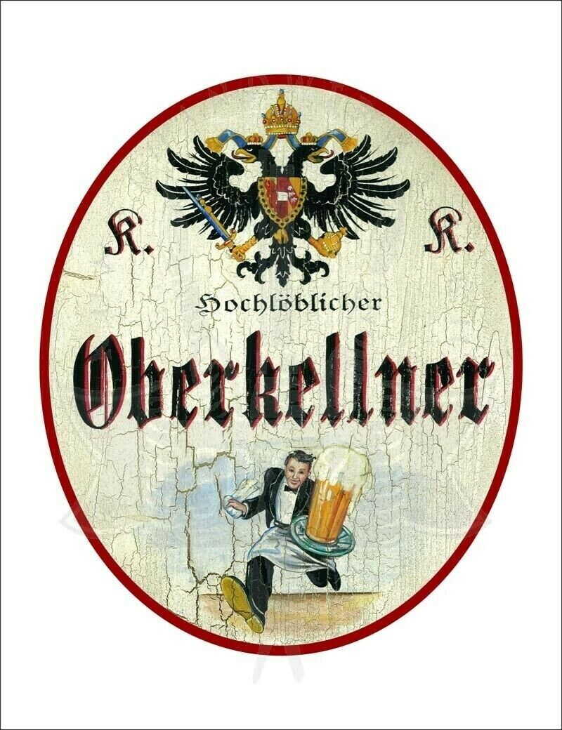 Kuk nostalgie holzschild - hochlöblicher oberkellner - bier ober th