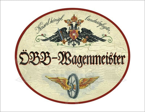 KuK Nostalgie Holzschild - Landesbefugter ÖBB-Wagenmeister - Flügelrad TH