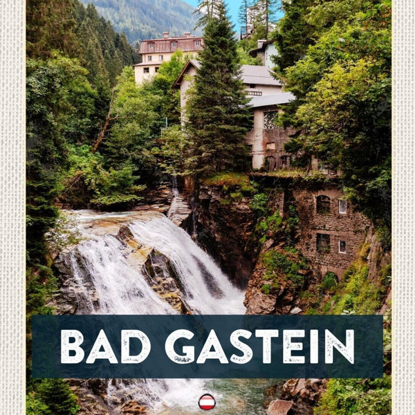 Schild Bad Gastein Österreich Salzburg Wasserfall 12x18 20x30 30x40 Blech/Holz