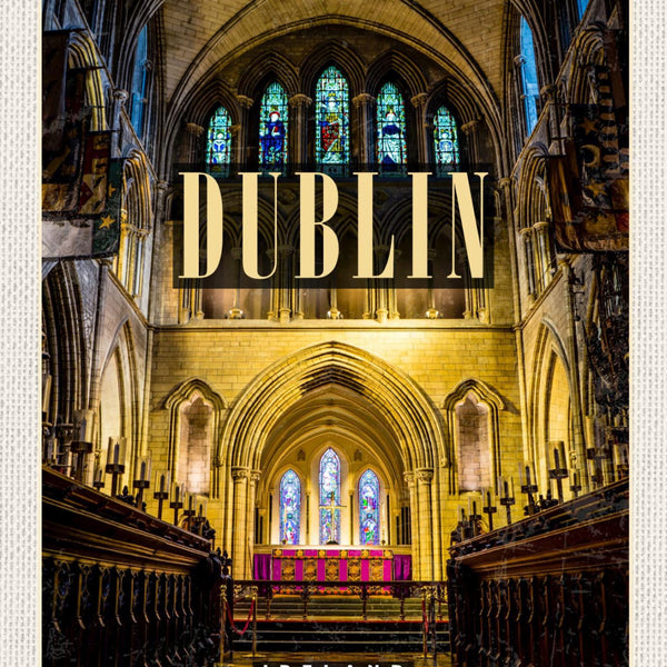 Schild Dublin Ireland Irland St Patrick's Cathedral 12x18 20x30 30x40 Blech/Holz