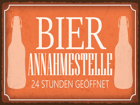 Schild Bier Annahmestelle 24 Std Geöffnet 12x18 20x30 30x40 Blech od. Holz