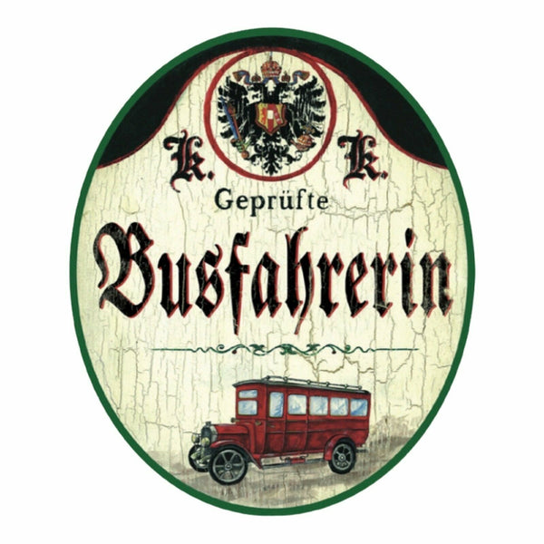 KuK Nostalgie Holzschild Busfahrer/in Busunternehmen