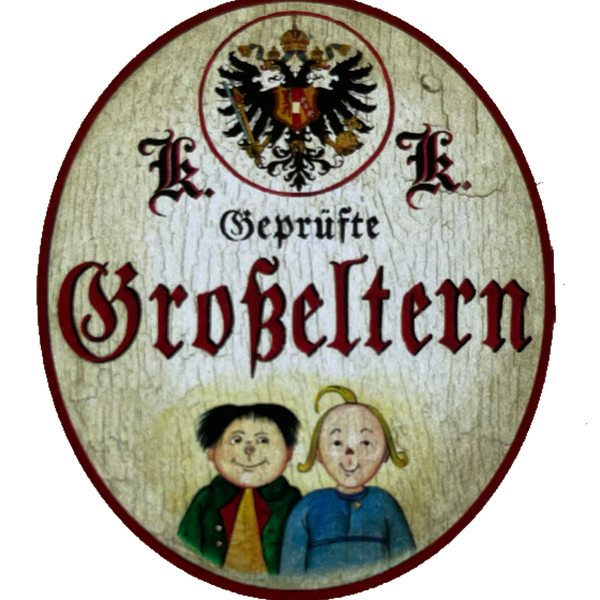 KuK Nostalgie Holzschild Geprüfte Großeltern Oma Opa Großvater Großmutter Schild