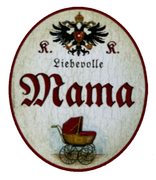 KuK Nostalgie Holzschild Liebevolle Mama Mutter Kind Kinder Familie Schild