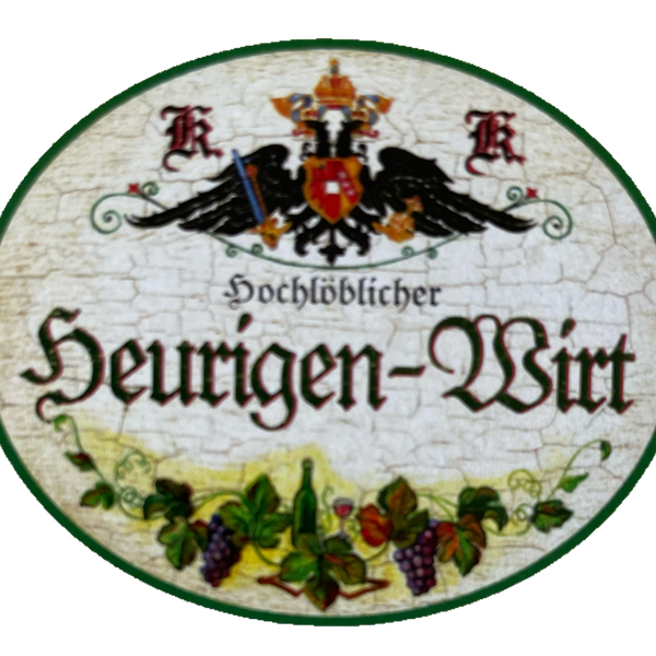 KuK Nostalgie Holzschild Hochlöblicher Heurigen-Wirt Wirtshaus Wein Schild