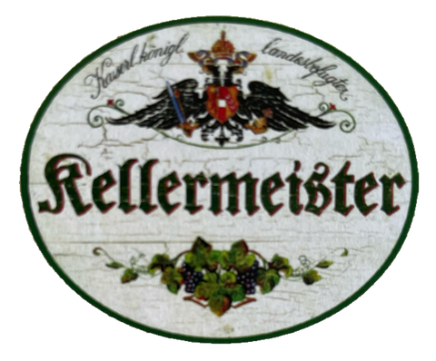 KuK Nostalgie Holzschild Landesbefugter Kellermeister Weinbau Wein Rebe Schild