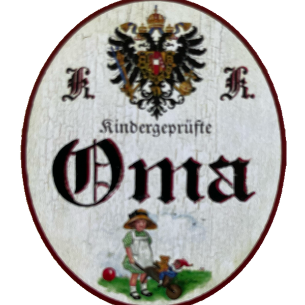 KuK Nostalgie Holzschild Kindergeprüfte Oma Großmutter Kind Familie Schild