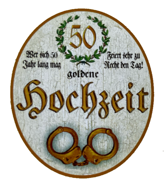 KuK Nostalgie Holzschild Goldene Hochzeit 50 Jahre Ehe Paar Heirat Schild