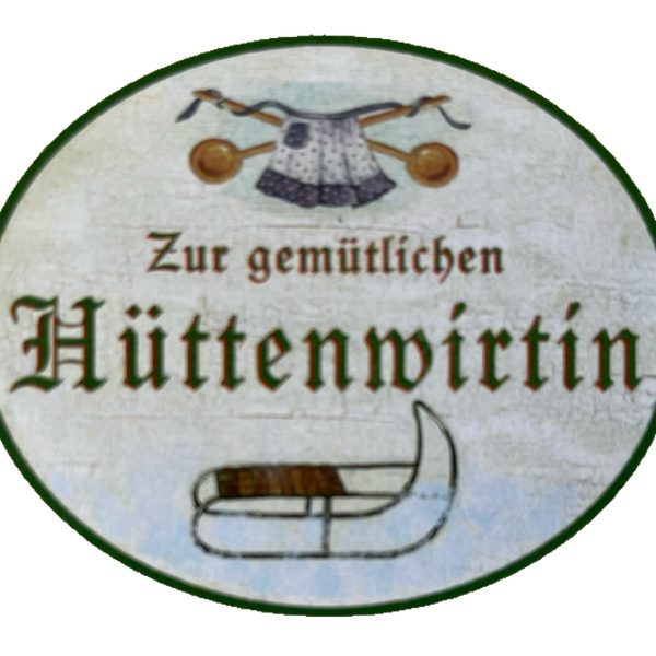 Nostalgie Holzschild Zur Gemütlichen Hüttenwirtin Wirt Wirtshaus Schild