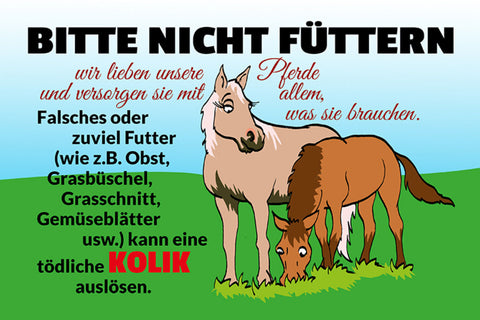 Schild Spruch Bitte Pferde nicht füttern JW