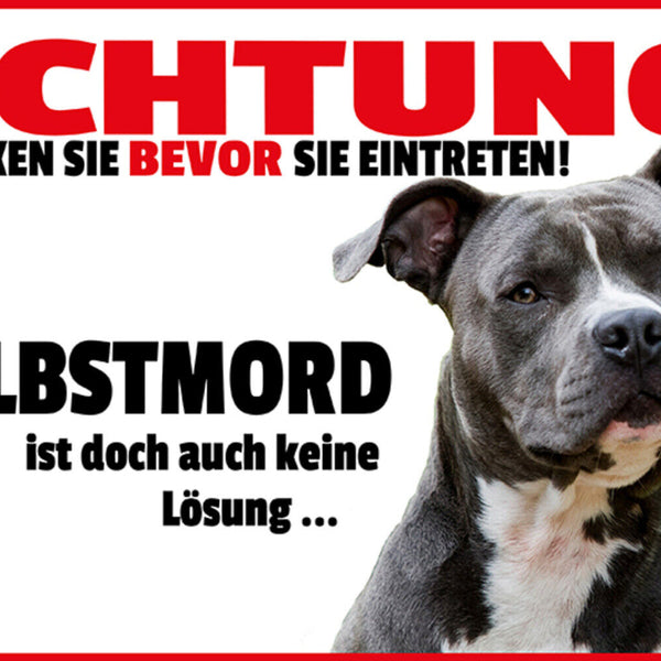Schild Spruch Achtung Selbstmord ist keine Lösung Warnung Hund JW