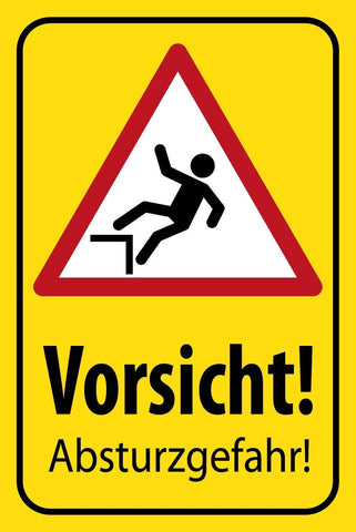 Schild Vorsicht Absturz Gefahr Sturz Fallen 12x18 / 20x30 / 30x40 Blech od. Holz