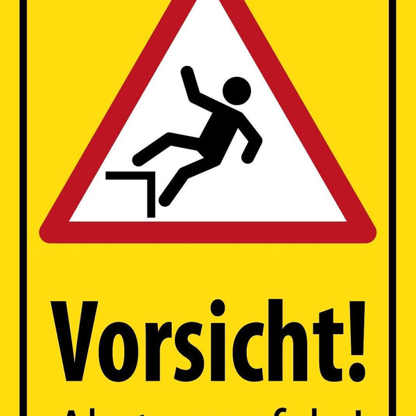 Schild Vorsicht Absturz Gefahr Sturz Fallen 12x18 / 20x30 / 30x40 Blech od. Holz