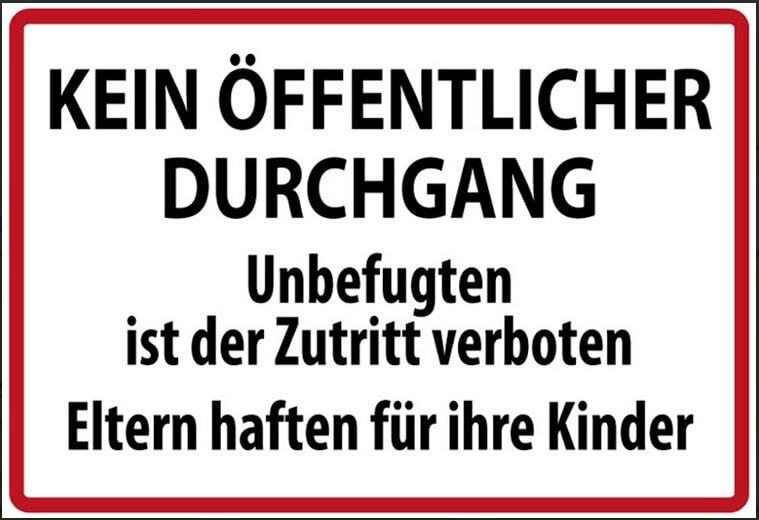 Nostalgie  kein öffentlicher durchgang eltern haften für ihre kinde  20x30