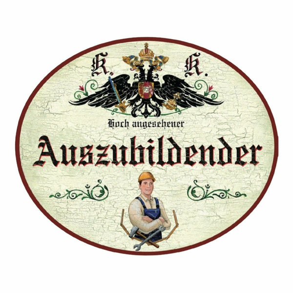 Kuk nostalgie holzschild hoch angesehener auszubildender