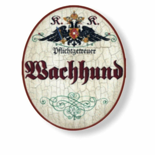 Kuk nostalgie holzschild pflichtgetreuer wachhund