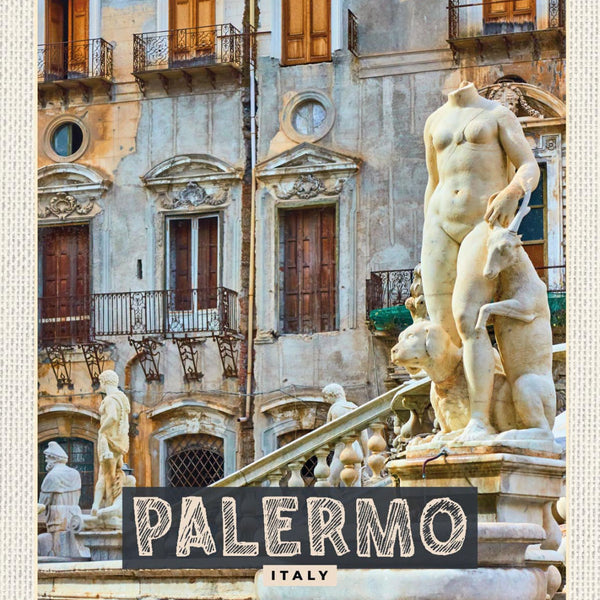 Schild Palermo Italy Italien Fontana Pretoria Stadt 12x18 20x30 30x40 Blech/Holz