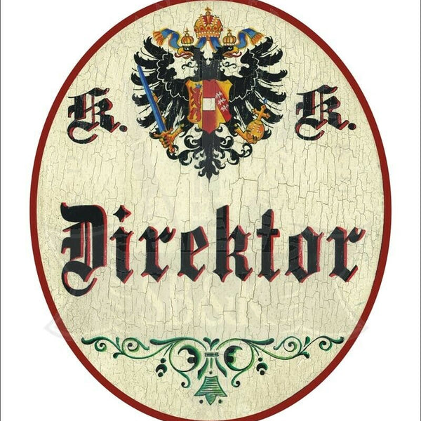 KuK Nostalgie Holzschild - Direktor - Ornament TH
