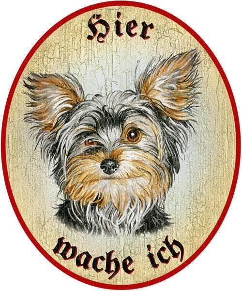Kuk nostalgie holzschild "hier wache ich" yorkshire terrier hund