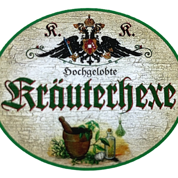 KuK Nostalgie Holzschild "Hochgelobte Kräuterhexe" Flasche Grünzeug