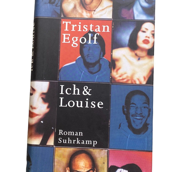 Tristan Egolf ICH & LOUISE Roman HC +Abb Suhrkamp Verlag Frankfurt am Main