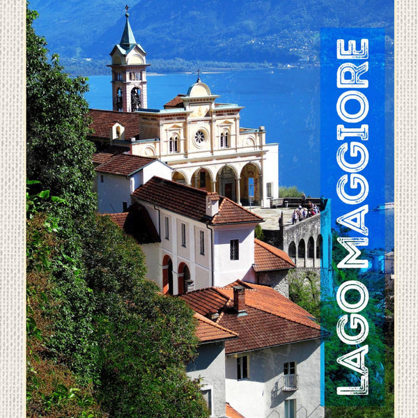 Schild Lago Maggiore ITA CH Madonna del Sasso 12x18 20x30 30x40 Blech od. Holz