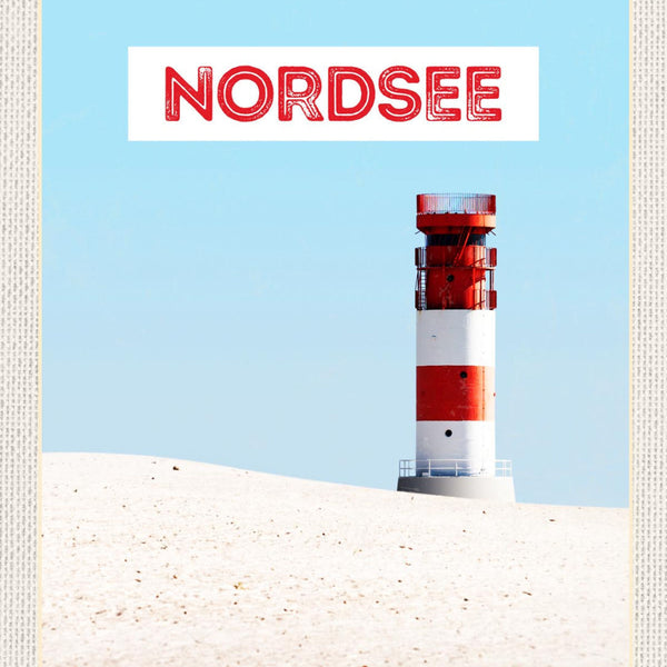 Schild Nordsee Küste Strand Leuchtturm Meer D EU 12x18 20x30 30x40 Blech/Holz