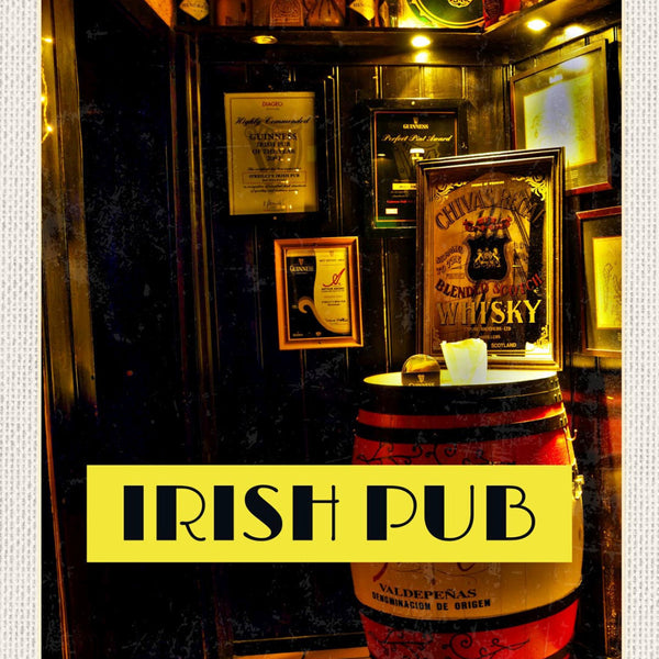 Schild Irish Pub Ireland Irland Bier Alkohol Bar 12x18 20x30 30x40 Blech/Holz