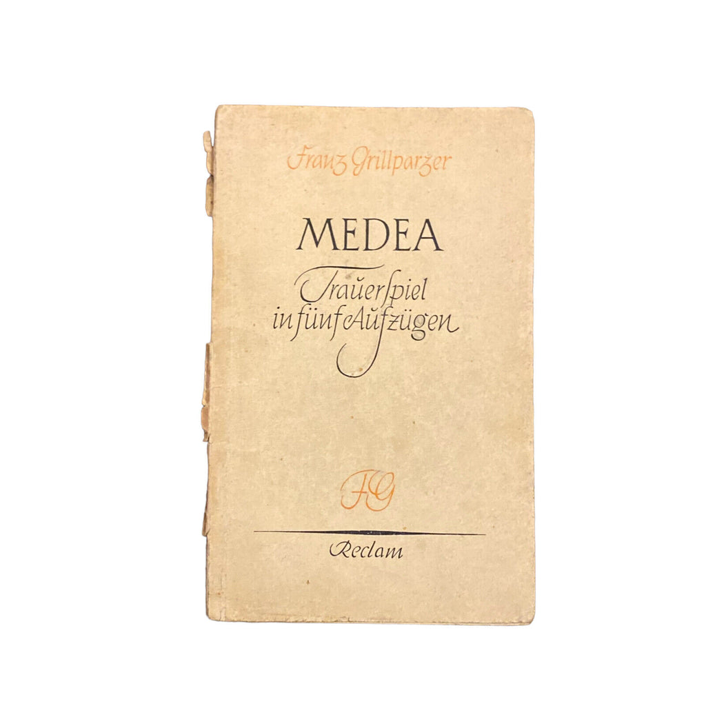 3726 Franz Grillparzer MEDEA: TRAUERSPIEL IN FÜNF AUFZÜGEN