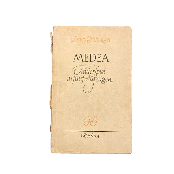 3726 Franz Grillparzer MEDEA: TRAUERSPIEL IN FÜNF AUFZÜGEN