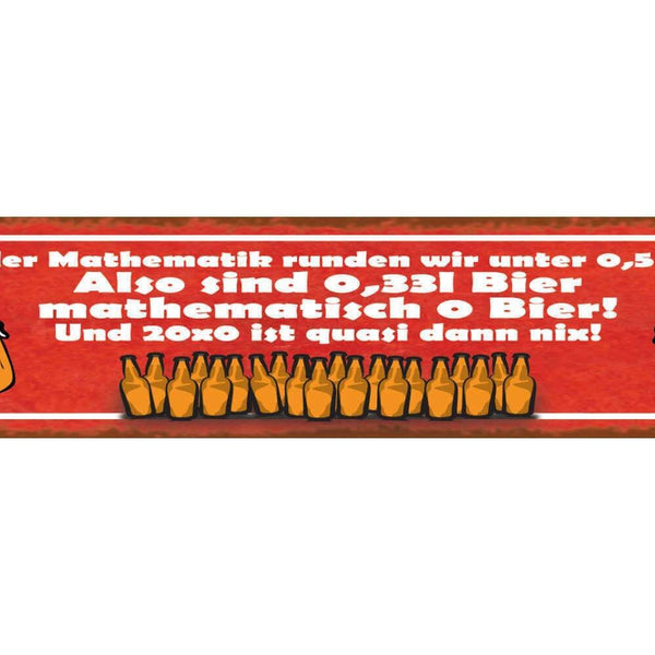 Schild in der mathematik runden wir unter 0,5 ab also 0,33 bier 0 bier nix 46x10