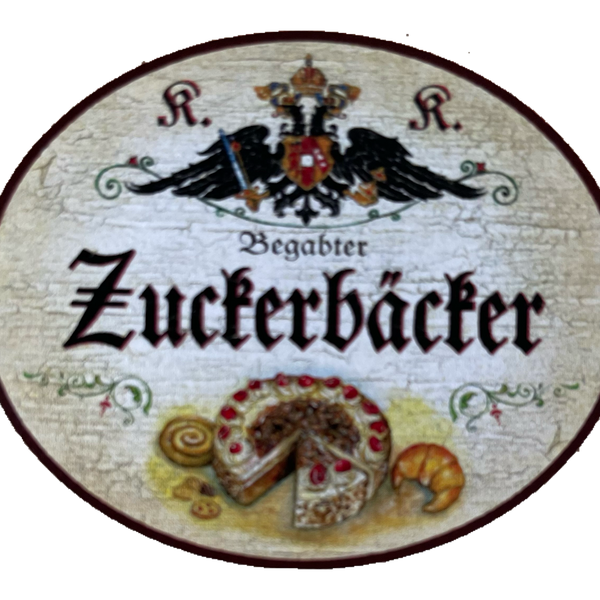 KuK Nostalgie Holzschild Begabter Zuckerbäcker Konditor Kuchen Backen Schild
