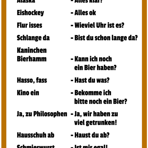 Schild Spruch Betrunken-Deutsch Alaska-Alles klar Übersetzung Alkohol JW