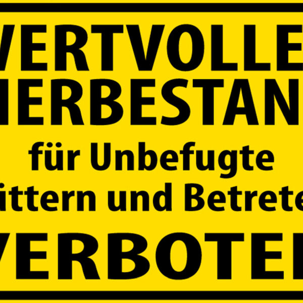 Schild Spruch Wertvoller Tierbestand Für Unbefugte Füttern Betreten verboten JW