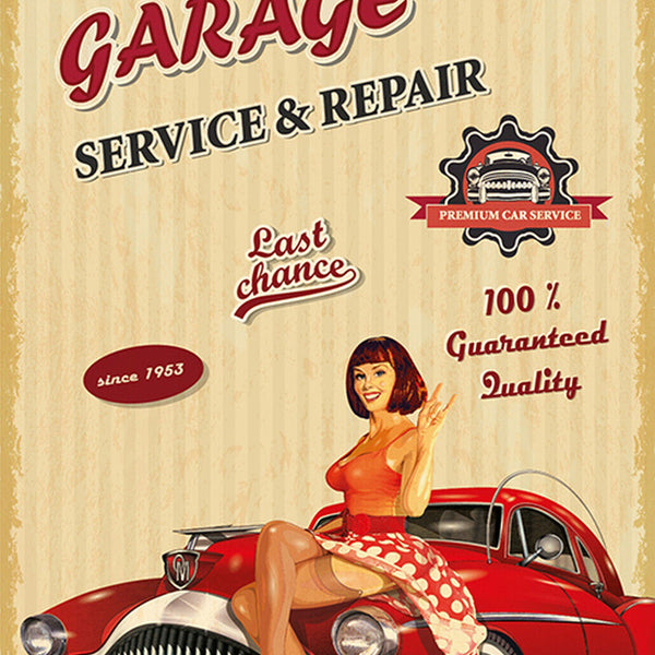Schild Spruch Garage Service and Repair Autowerkstatt Frau Sexy Oldtimer JW