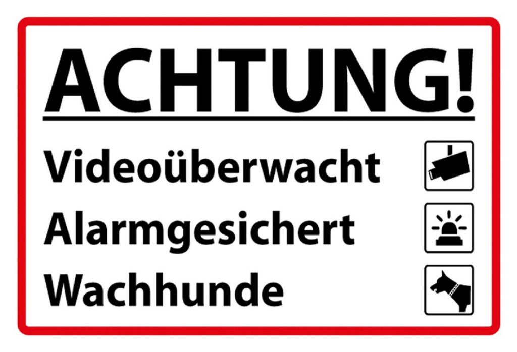 Schild Spruch Achtung Videoüberwacht Alarmgesichert Wachhunde Warnung JW