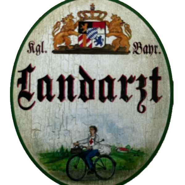 Nostalgie Holzschild Bayern Königlich Bayerischer Landarzt Doktor Arzt Schild