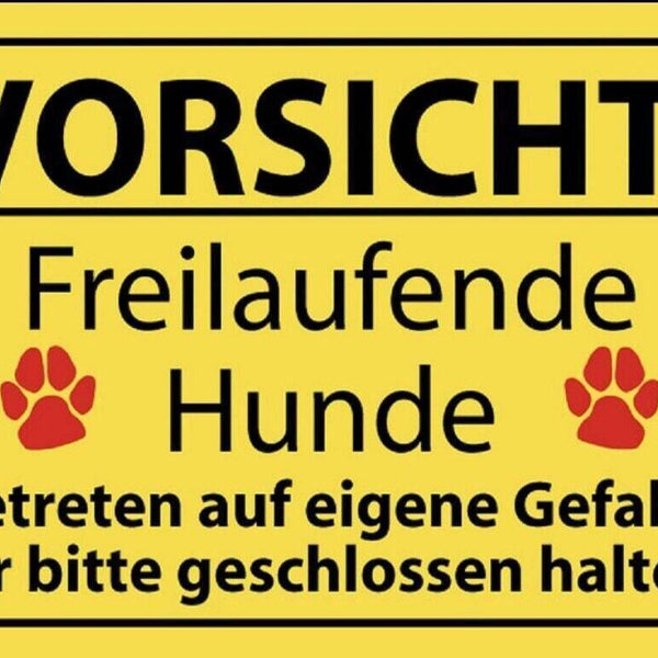 Schild vorsicht freilaufende hunde hund 12x18 / 20x30 / 30x40 blech od. holz