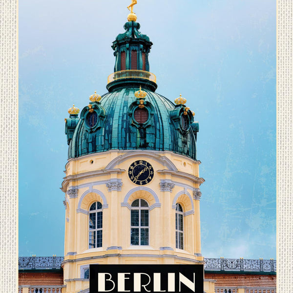 Schild Berlin Deutschland Schloss Charlottenburg 12x18 20x30 30x40 Blech/Holz