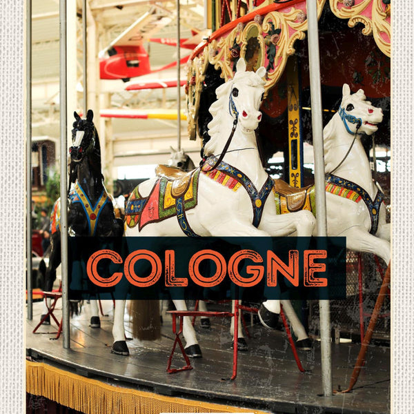 Schild Cologne Germany Köln Karussell Jahrmarkt D 12x18 20x30 30x40 Blech/Holz