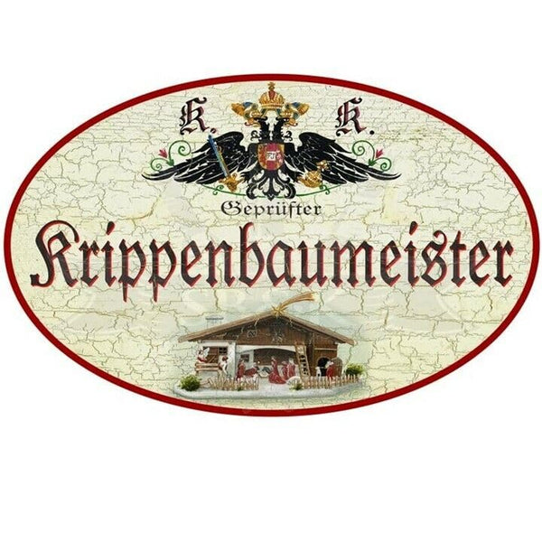 KuK Nostalgie Holzschild "Krippenbaumeister" (Größe: 14x17)