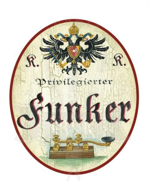 KuK Nostalgie Holzschild Privilegierter Funker (Größe: 19x23)